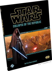 Star Wars: RPG - Supplements - Collapse of the Republic (لعبة تبادل الأدوار)