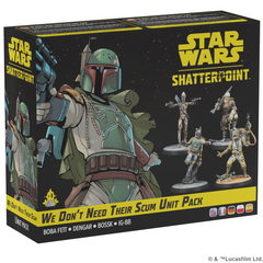 Star Wars: Shatterpoint - We Don’t Need Their Scum Unit Pack