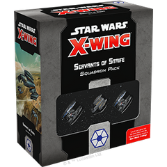 Star Wars: X-Wing [2nd Ed] - Separatist Alliance - Servants of Strife Squadron (إضافة للعبة المجسمات)