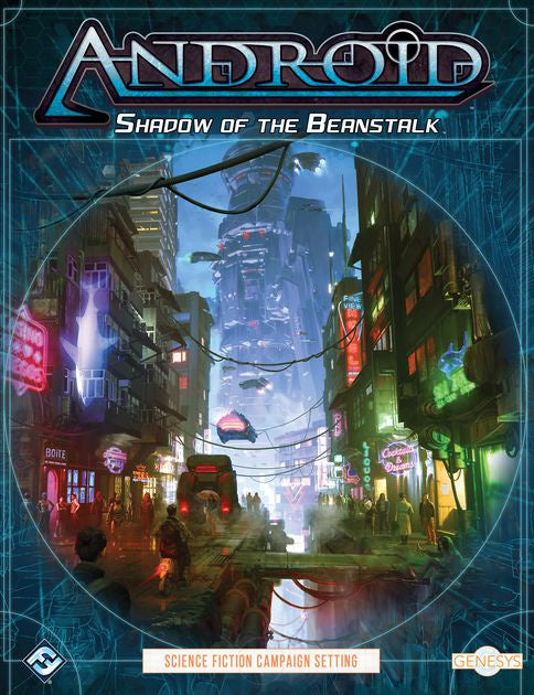 Genesys RPG: Android - Shadow of the Beanstalk [Core Rulebook] (لعبة تبادل الأدوار)
