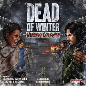 Dead of Winter - Warring Colonies (إضافة لعبة)