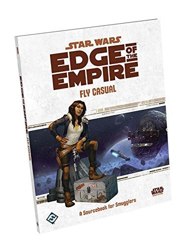 Star Wars: RPG - Edge of the Empire - Supplements - Fly Casual (لعبة تبادل الأدوار)