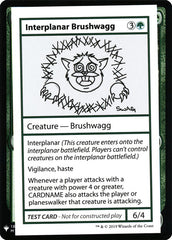 Interplanar Brushwagg [Mystery Booster Playtest Cards]