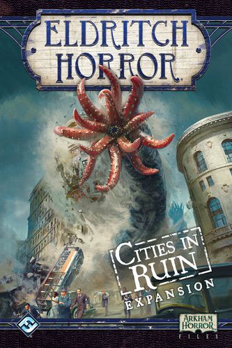 Eldritch Horror - Exp 07: Cities in Ruin (إضافة لعبة)