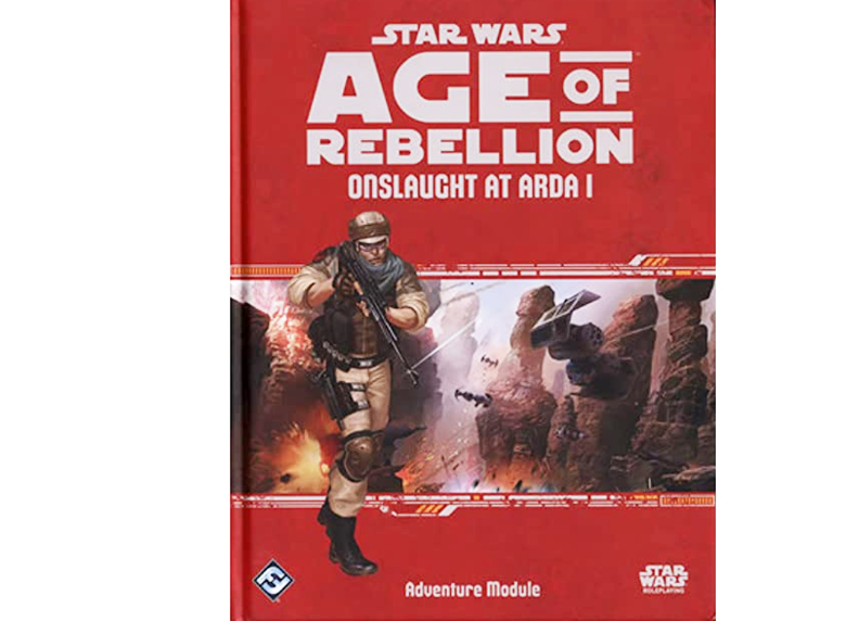 Star Wars: RPG - Age of Rebellion - Adventures - Onslaught at Arda I (لعبة تبادل الأدوار)