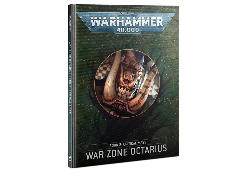 WH 40K: Warzone Octarius: Critical Mass - Book 2 (كتاب للعبة المجسمات)