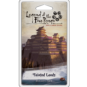 L5R LCG: Expansion 09 - Tainted Lands (إضافة للعبة البطاقات الحية)
