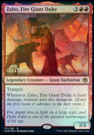 Zalto, Fire Giant Duke [Dungeons & Dragons: Adventures in the Forgotten Realms Prerelease Promos]