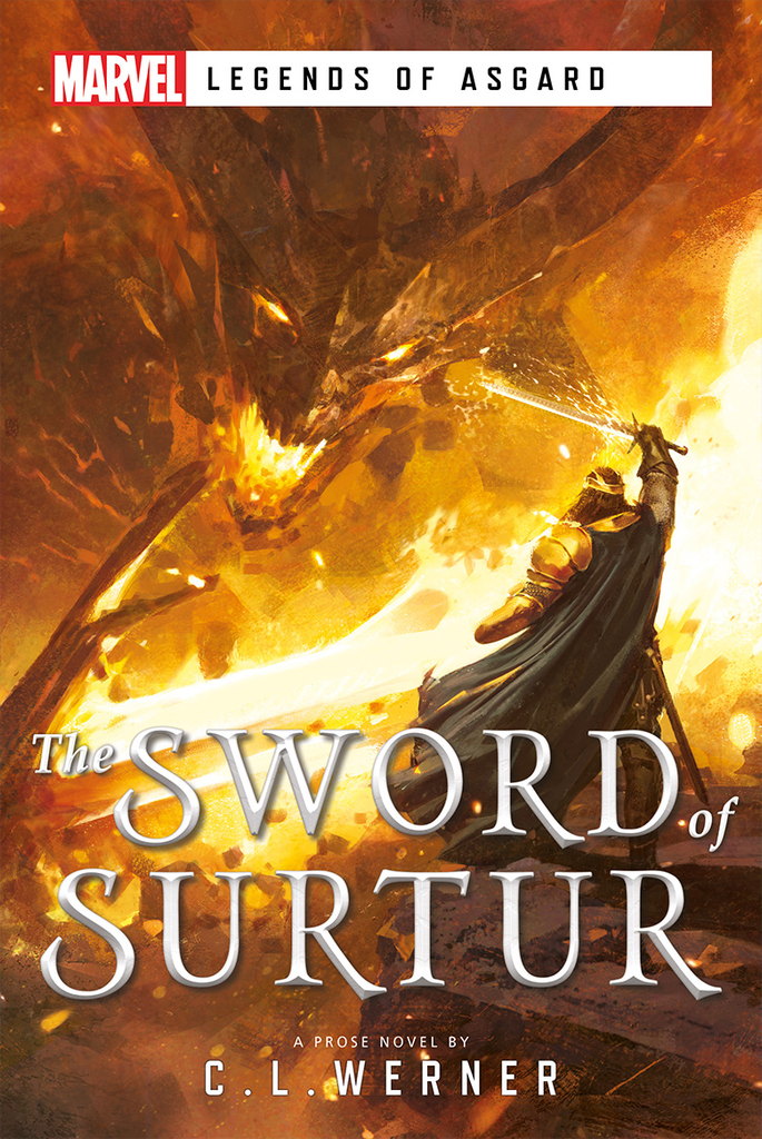 MARVEL Novel: Legends of Asgard - The Sword of Surtur (كتاب)