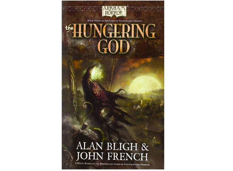 AH Novel: The Lord of Nightmares Trilogy 03 - The Hungering Gods (كتاب)