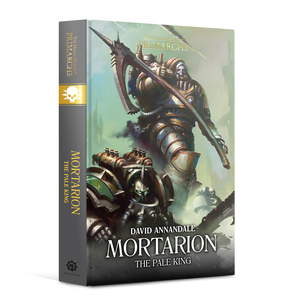 The Horus Heresy: Primarchs - Mortarion the Pale King
